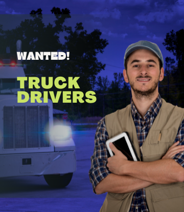 Flyer that reads WANTED TRUCK DRIVERS 