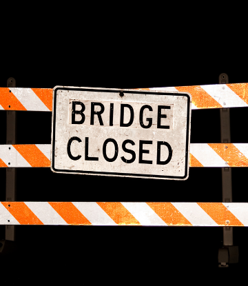 Bridge Closed Sign 