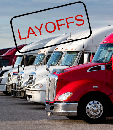 trucks with the word LAYOFFS above 